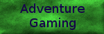 Adventure Gaming