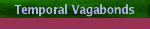 TEMPORALVAGABONDS